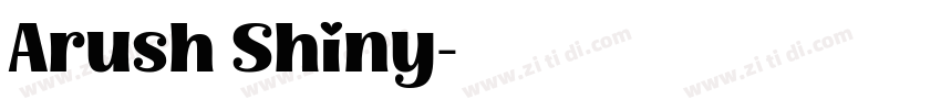 Arush Shiny字体转换